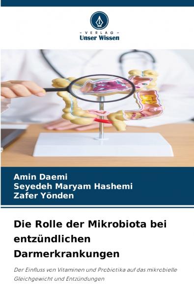 Die Rolle der Mikrobiota bei entzündlichen Darmerkrankungen