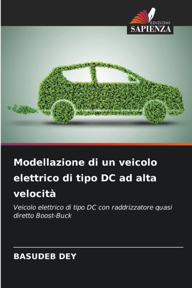 Modellazione di un veicolo elettrico di tipo DC ad alta velocità
