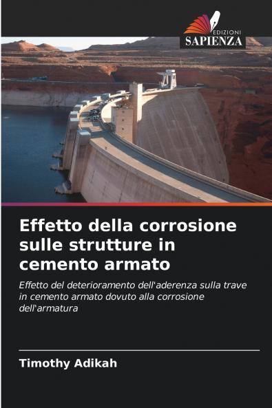 Effetto della corrosione sulle strutture in cemento armato