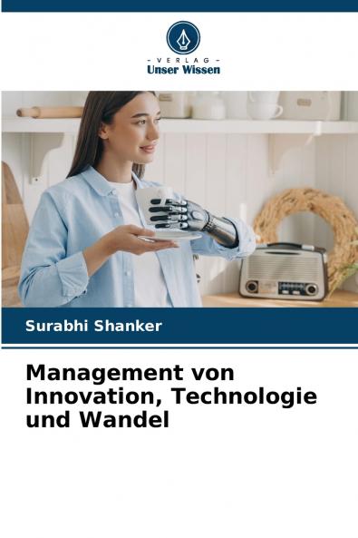 Management von Innovation Technologie und Wandel