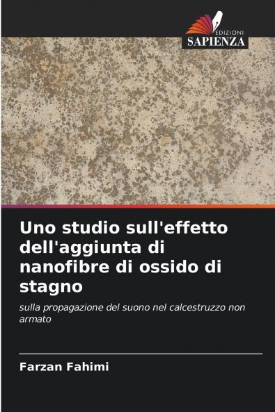 Uno studio sull'effetto dell'aggiunta di nanofibre di ossido di stagno
