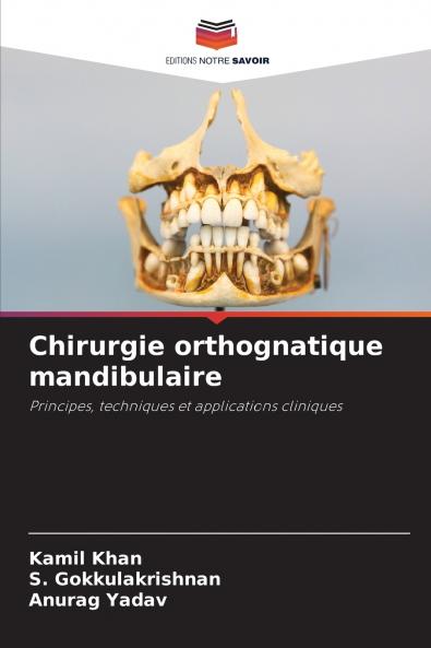 Chirurgie orthognatique mandibulaire