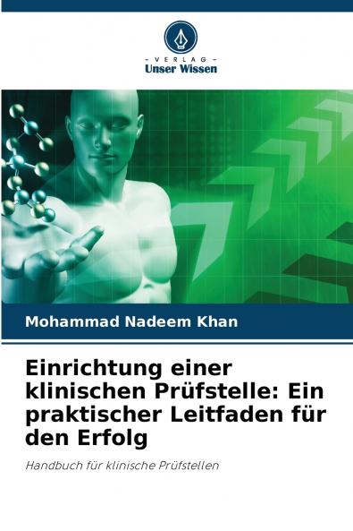 Einrichtung einer klinischen Prüfstelle
