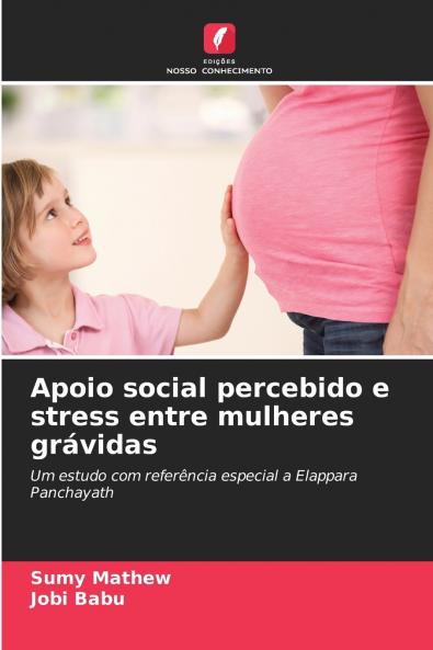 Apoio social percebido e stress entre mulheres grávidas
