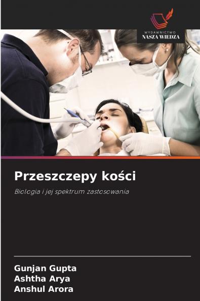 Przeszczepy kości