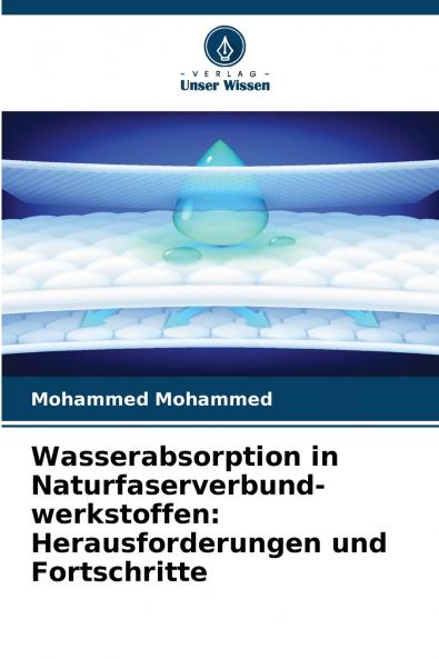 Wasserabsorption in Naturfaserverbund- werkstoffen