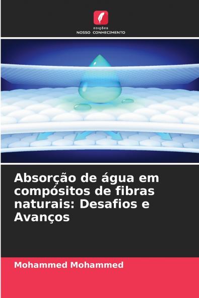 Absorção de água em compósitos de fibras naturais