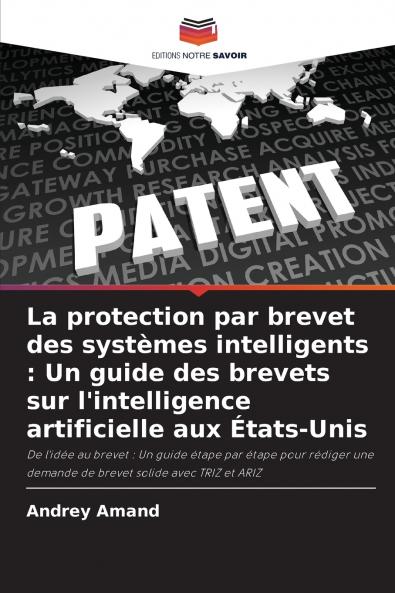 La protection par brevet des systèmes intelligents