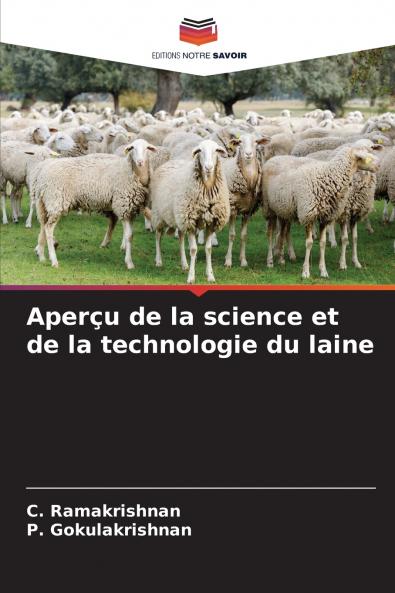 Aperçu de la science et de la technologie du laine