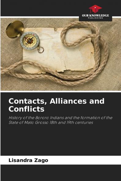 Contacts Alliances and Conflicts