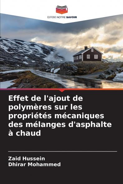 Effet de l'ajout de polymères sur les propriétés mécaniques des mélanges d'asphalte à chaud