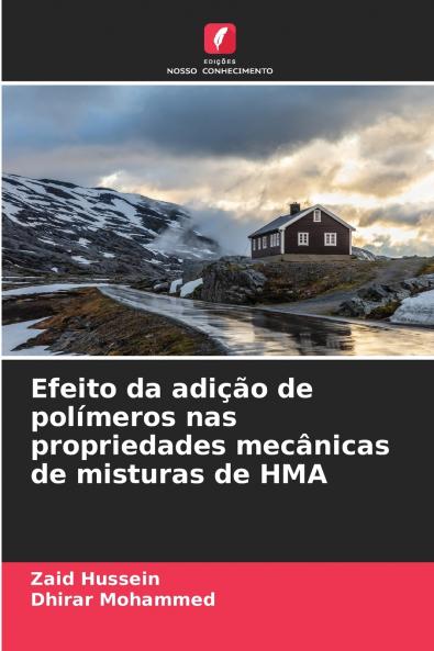 Efeito da adição de polímeros nas propriedades mecânicas de misturas de HMA