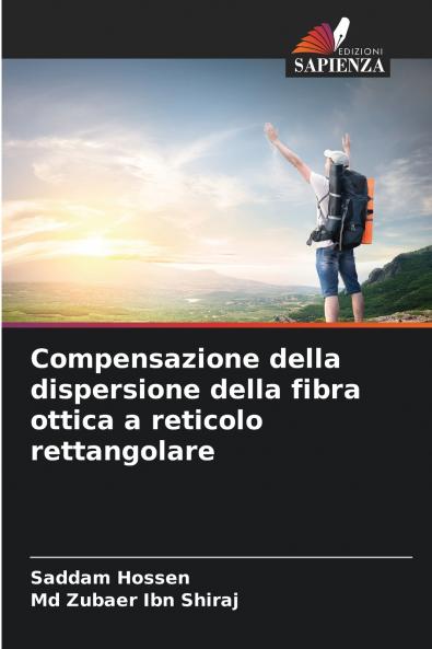 Compensazione della dispersione della fibra ottica a reticolo rettangolare