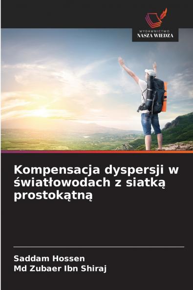 Kompensacja dyspersji w światłowodach z siatką prostokątną