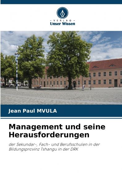 Management und seine Herausforderungen