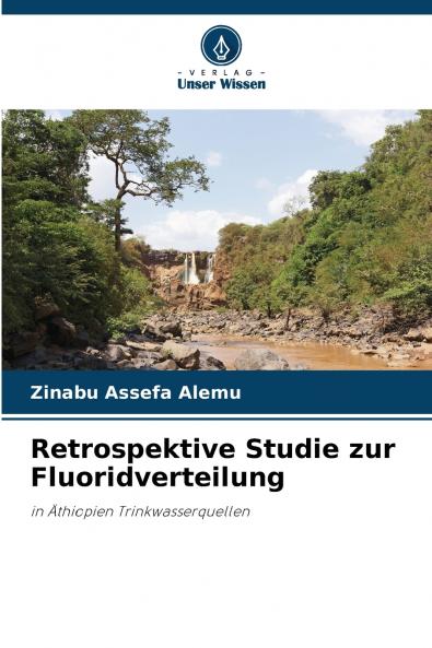 Retrospektive Studie zur Fluoridverteilung
