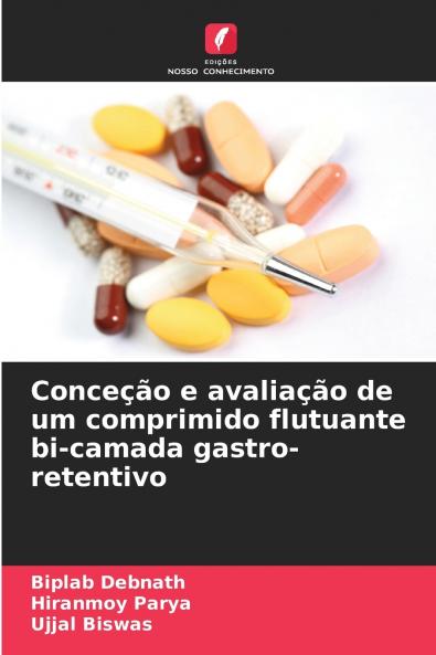 Conceção e avaliação de um comprimido flutuante bi-camada gastro-retentivo