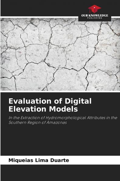 Evaluation of Digital Elevation Models