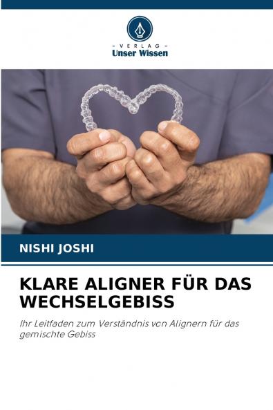 KLARE ALIGNER FÜR DAS WECHSELGEBISS