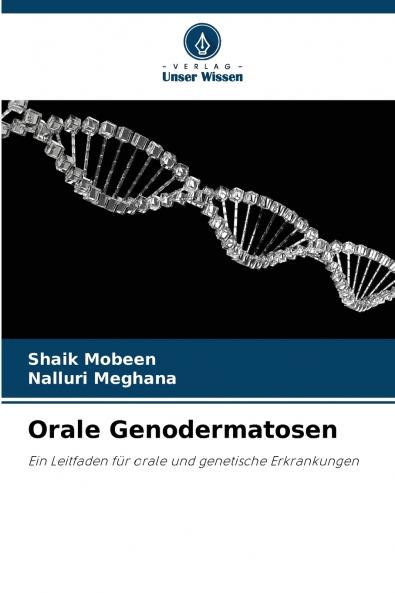 Orale Genodermatosen