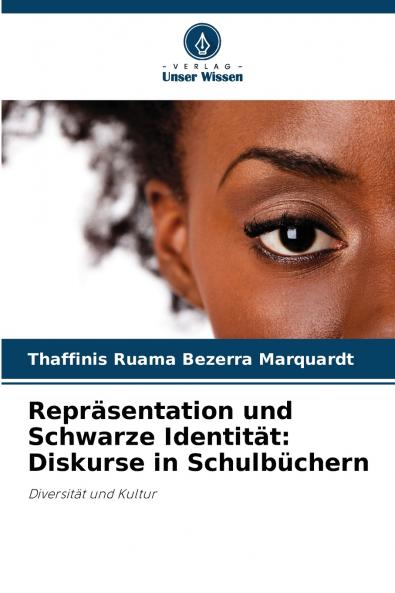 Repräsentation und Schwarze Identität