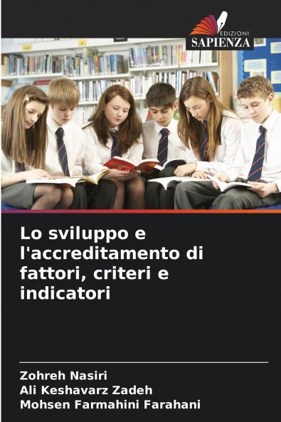 Lo sviluppo e l'accreditamento di fattori criteri e indicatori