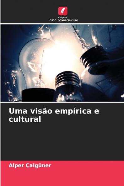Uma visão empírica e cultural