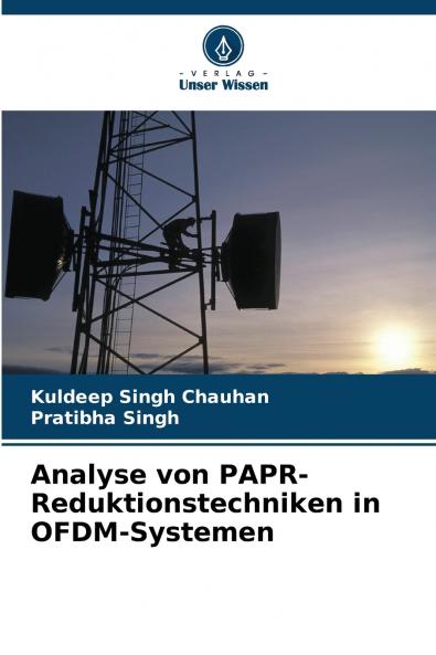 Analyse von PAPR-Reduktionstechniken in OFDM-Systemen
