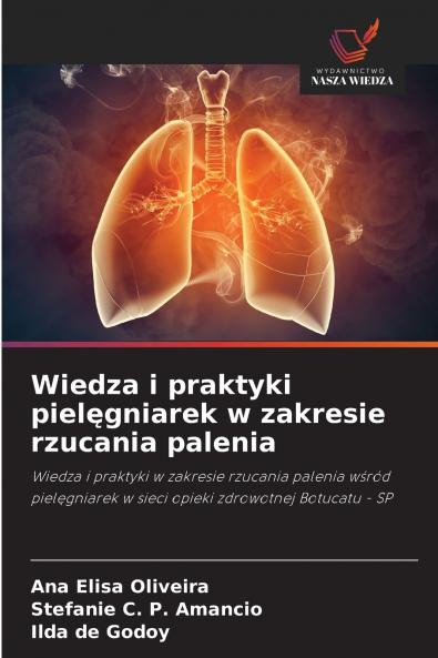 Wiedza i praktyki pielęgniarek w zakresie rzucania palenia