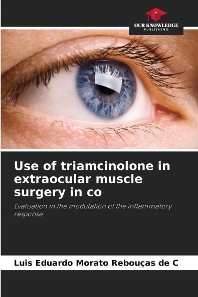 Use of triamcinolone in extraocular muscle surgery in co