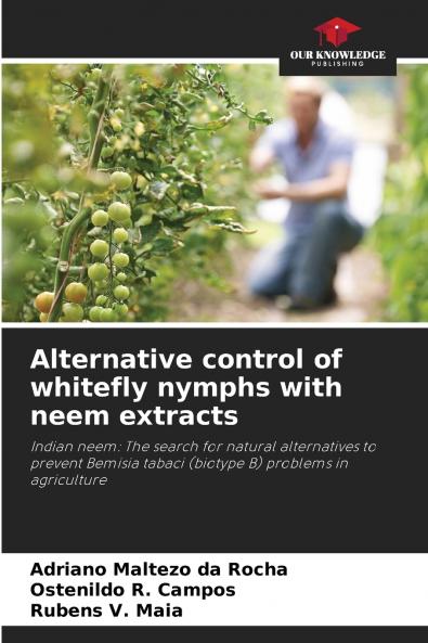 Alternative control of whitefly nymphs with neem extracts