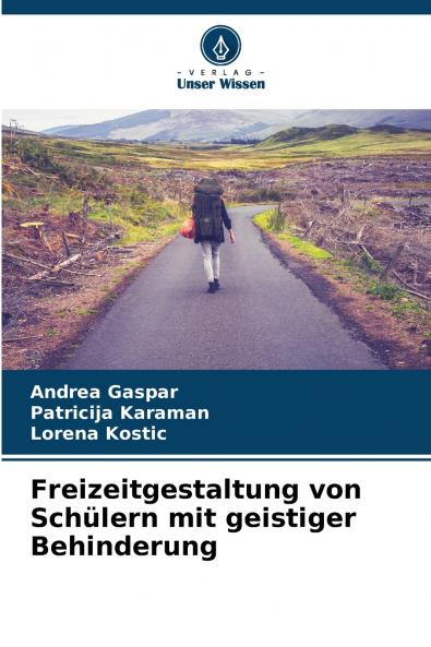 Freizeitgestaltung von Schülern mit geistiger Behinderung