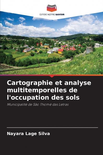 Cartographie et analyse multitemporelles de l'occupation des sols