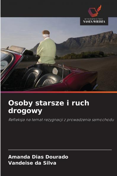 Osoby starsze i ruch drogowy