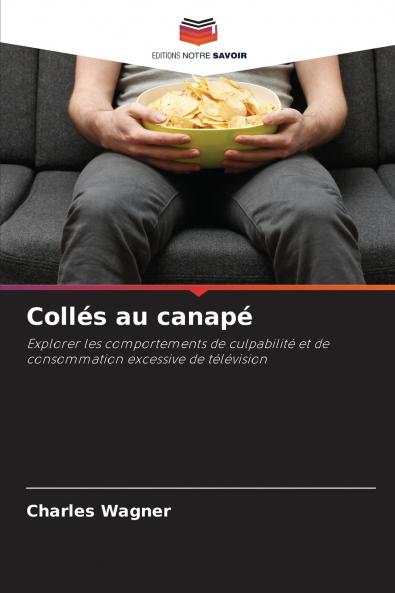 Collés au canapé