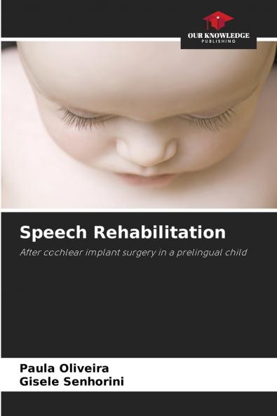 Speech Rehabilitation