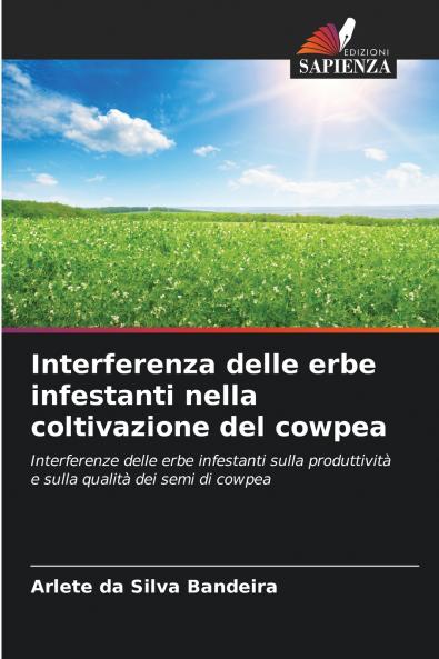 Interferenza delle erbe infestanti nella coltivazione del cowpea