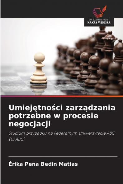 Umiejętności zarządzania potrzebne w procesie negocjacji