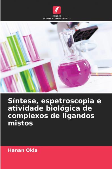 Síntese espetroscopia e atividade biológica de complexos de ligandos mistos