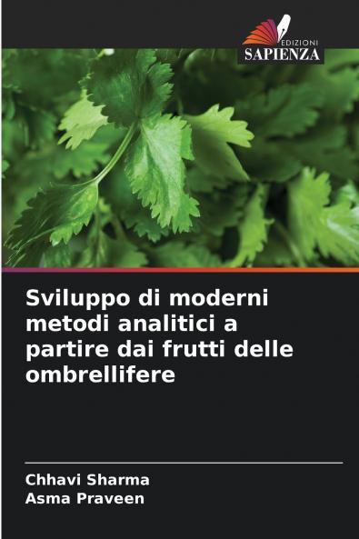 Sviluppo di moderni metodi analitici a partire dai frutti delle ombrellifere