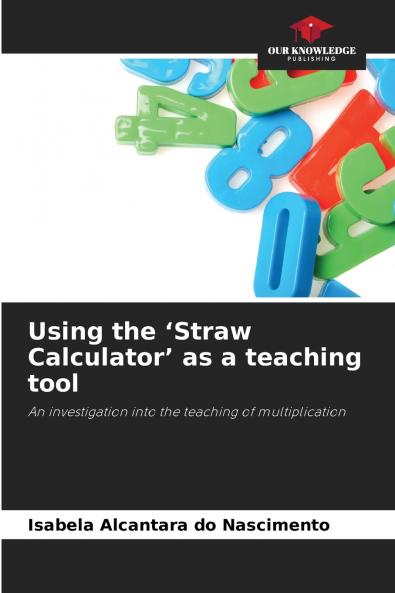 Using the 'Straw Calculator' as a teaching tool