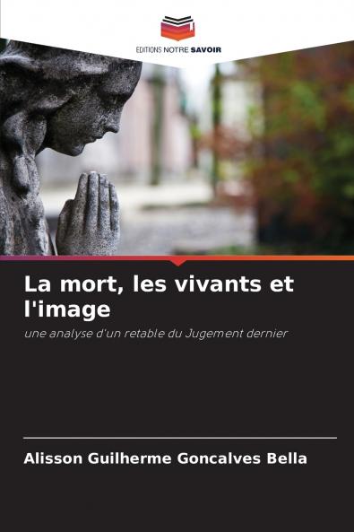 La mort les vivants et l'image