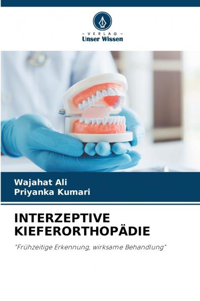 INTERZEPTIVE KIEFERORTHOPÄDIE