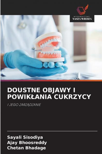 DOUSTNE OBJAWY I POWIKŁANIA CUKRZYCY