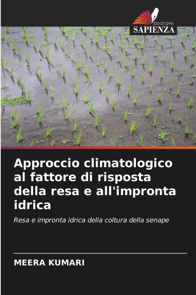 Approccio climatologico al fattore di risposta della resa e all'impronta idrica