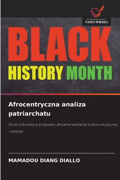Afrocentryczna analiza patriarchatu