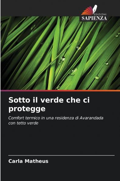 Sotto il verde che ci protegge