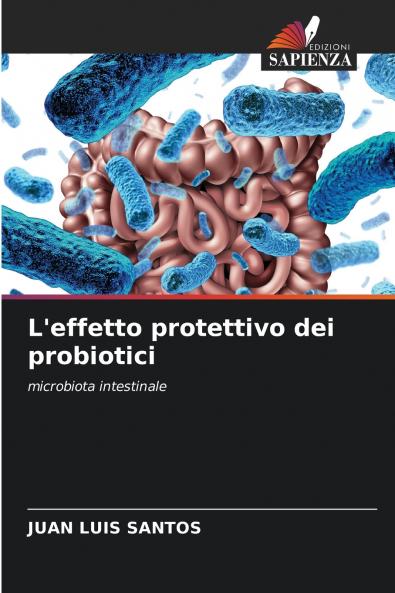 L'effetto protettivo dei probiotici
