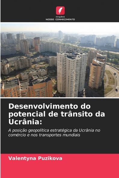 Desenvolvimento do potencial de trânsito da Ucrânia