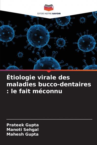 Étiologie virale des maladies bucco-dentaires